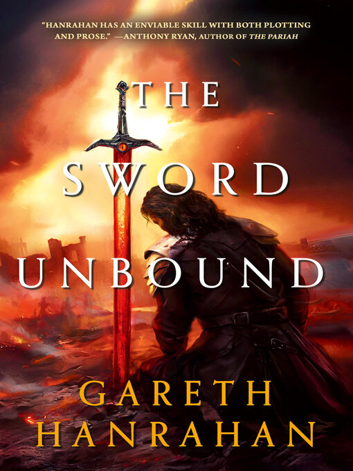 Title details for The Sword Unbound by Gareth Hanrahan - Available